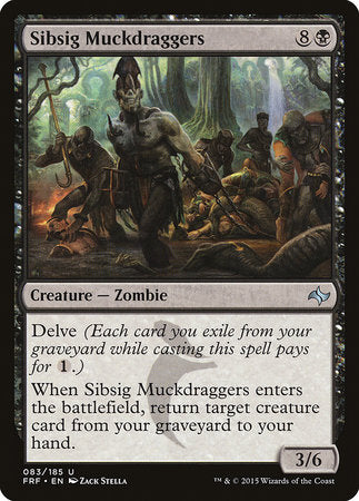 Sibsig Muckdraggers [Fate Reforged] | Mega City Incorporated