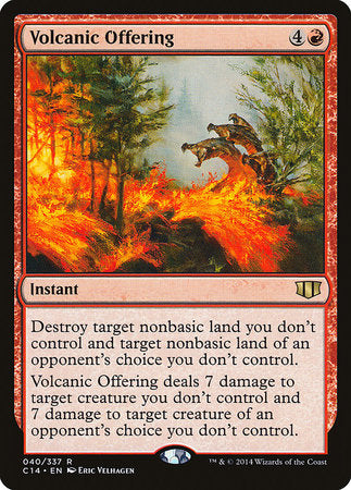 Volcanic Offering [Commander 2014] | Mega City Incorporated