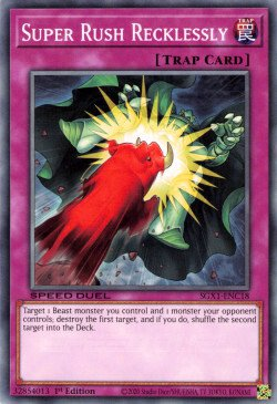Super Rush Recklessly [SGX1-ENC18] Common | Mega City Incorporated