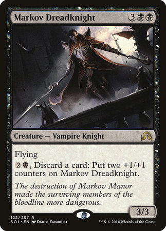 Markov Dreadknight [Shadows over Innistrad] | Mega City Incorporated