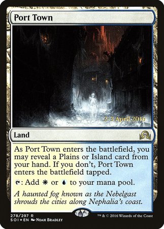 Port Town [Shadows over Innistrad Promos] | Mega City Incorporated