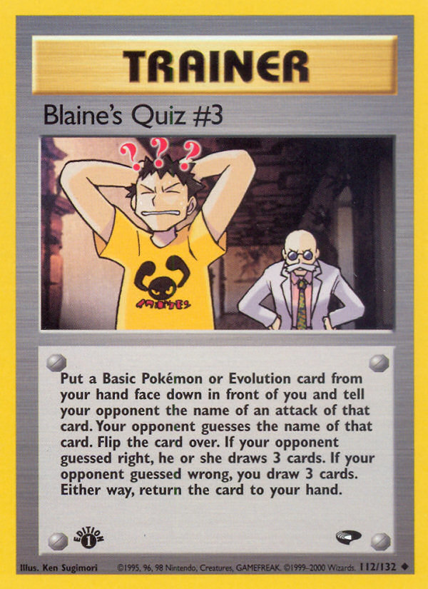Blaine's Quiz #3 (112/132) [Gym Challenge 1st Edition] | Mega City Incorporated