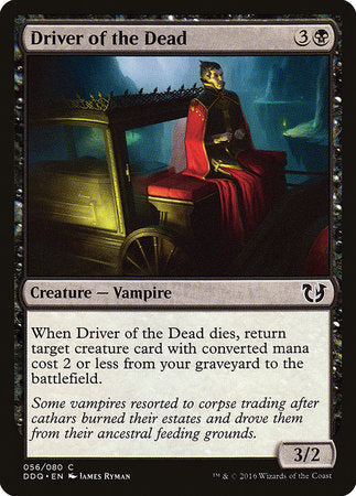 Driver of the Dead [Duel Decks: Blessed vs. Cursed] | Mega City Incorporated