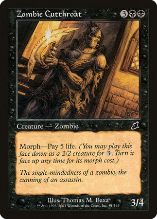 Zombie Cutthroat [Scourge] | Mega City Incorporated