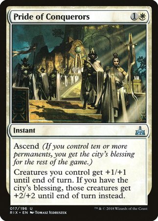 Pride of Conquerors [Rivals of Ixalan] | Mega City Incorporated