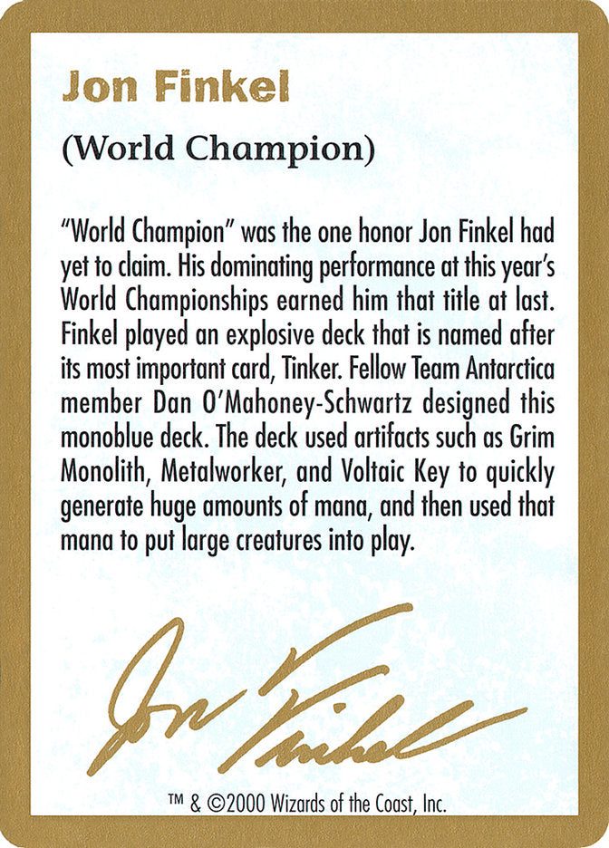 Jon Finkel Bio [World Championship Decks 2000] | Mega City Incorporated