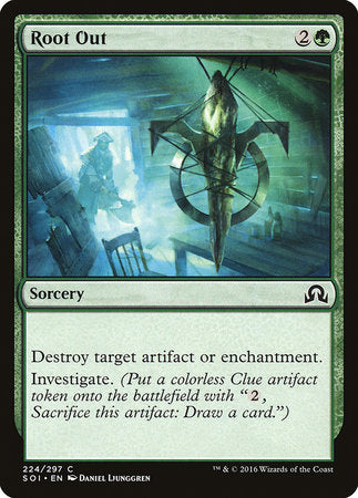 Root Out [Shadows over Innistrad] | Mega City Incorporated